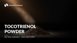 Tocotrienol powder — natural Vitamin E bulk B2B ingredient from Bionutricia Extract