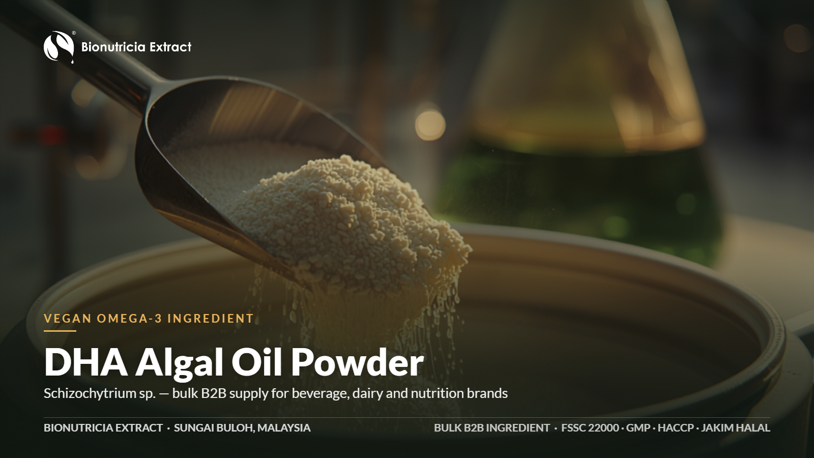 DHA Algal Oil Powder Schizochytrium bulk B2B ingredient