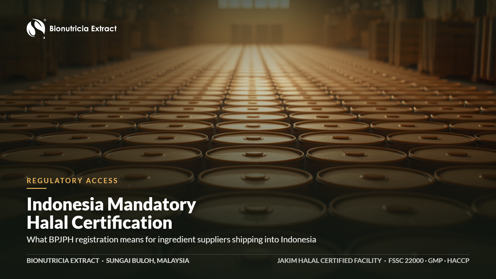Indonesia BPJPH mandatory halal certification for botanical ingredient suppliers