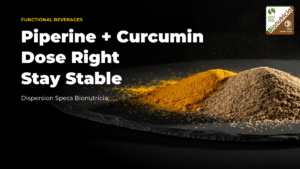 Black pepper extract and curcumin powder co-formulation for functional beverages — B2B ingredient guide